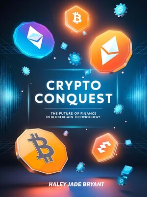cover image of Crypto conquest